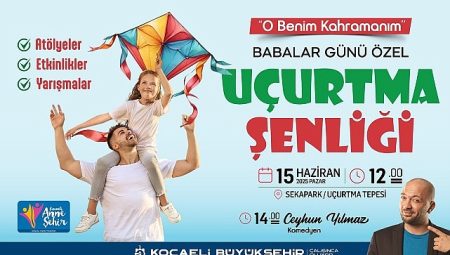 Sekapark’ta uçurtmalar babalar için uçacak