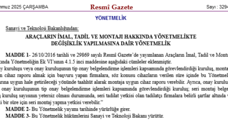 Araç İmal, Tadil ve Montaj Yönetmeliği'nde değişiklik… Montaj süreçlerinde onay kuruluşlarına ek yetkiler geldi