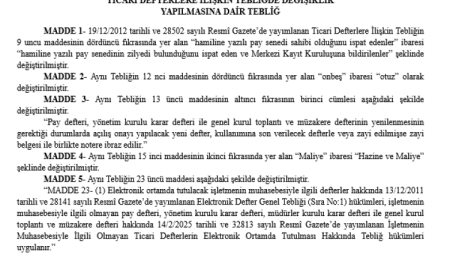 Ticari defterlere ilişkin tebliğde önemli değişiklikler