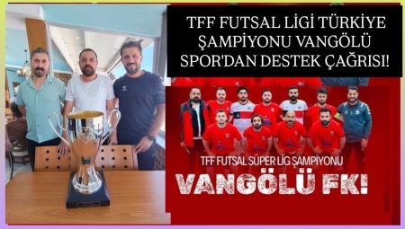 UEFA Avrupa Şampiyonlar Ligi’ne katılacak olan Vangölü Spor’dan destek çağrısı – Birlik Haber Ajansı